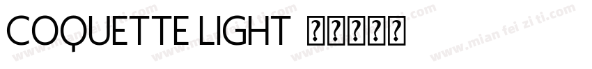 Coquette Light字体转换